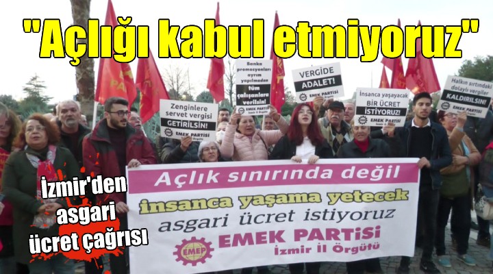 İzmir'den asgari ücret çağrısı: 