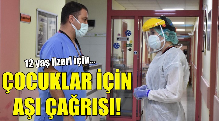 İzmir'den çocuklar için aşı çağrısı!