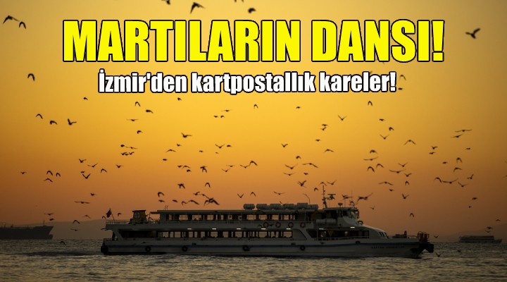 İzmir'den kartpostallık kareler!