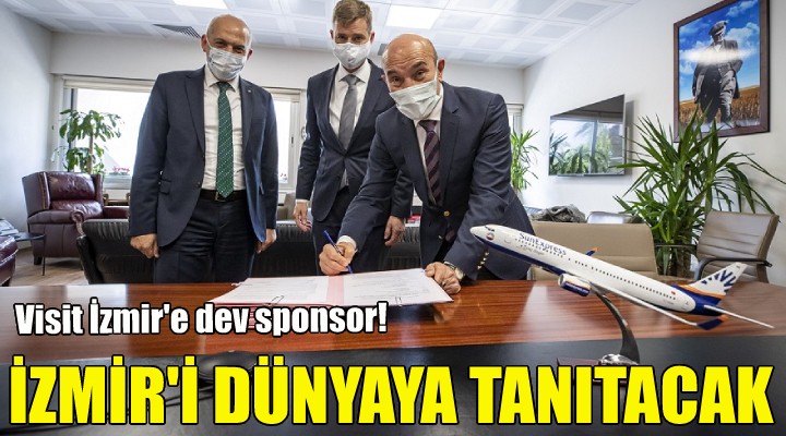 İzmir dünyaya tanıtılacak!