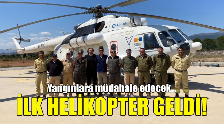 İzmir'e ilk helikopter geldi!