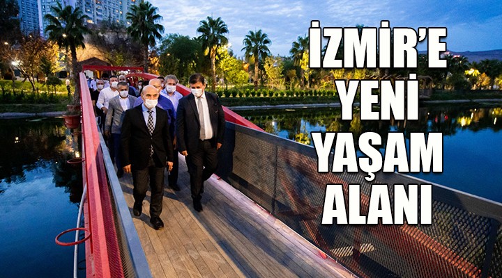 İzmir'e yeni yaşam alanı...