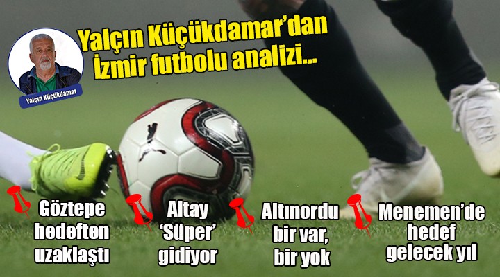 İzmir futbolu üzerine...