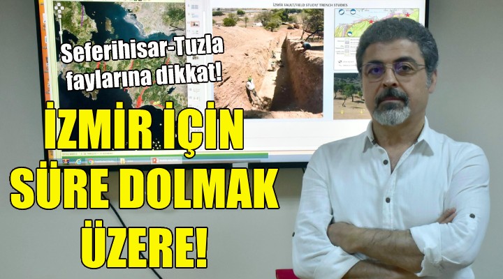 İzmir için süre dolmak üzere!