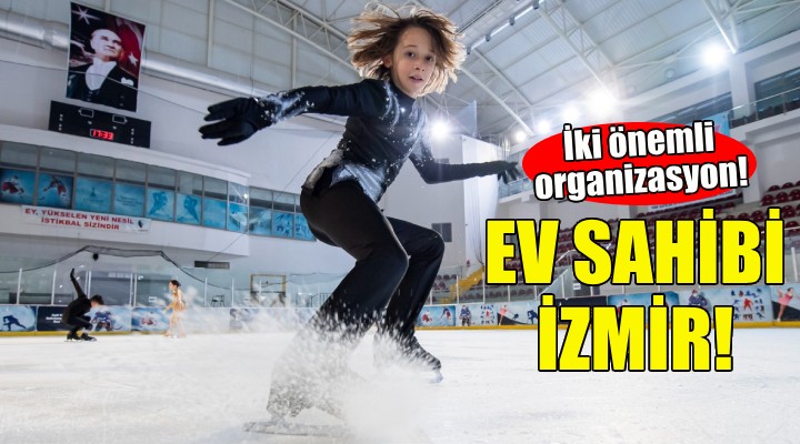 İzmir iki önemli buz pateni organizasyonuna ev sahipliği yapacak!
