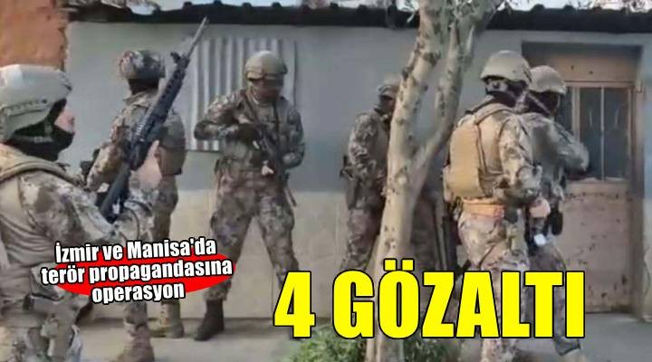 İzmir ve Manisa'da sosyal medyada terör propagandasına 4 gözaltı