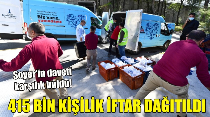 İzmir'de 415 bin kişilik iftar yemeği dağıtıldı!