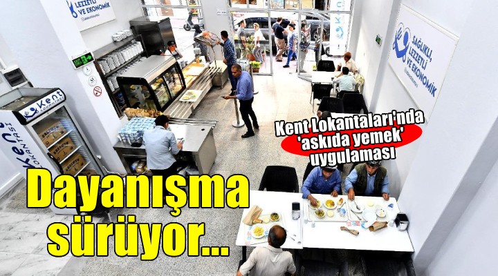 İzmir'de Askıda Yemek dayanışması sürüyor