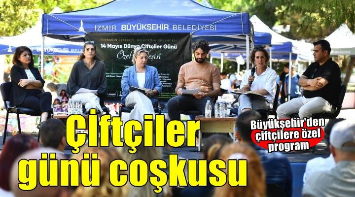 İzmir'de Dünya Çiftçiler Günü coşkusu