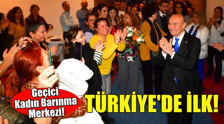 İzmir'de Türkiye'nin ilk Geçici Kadın Barınma Merkezi açıldı!