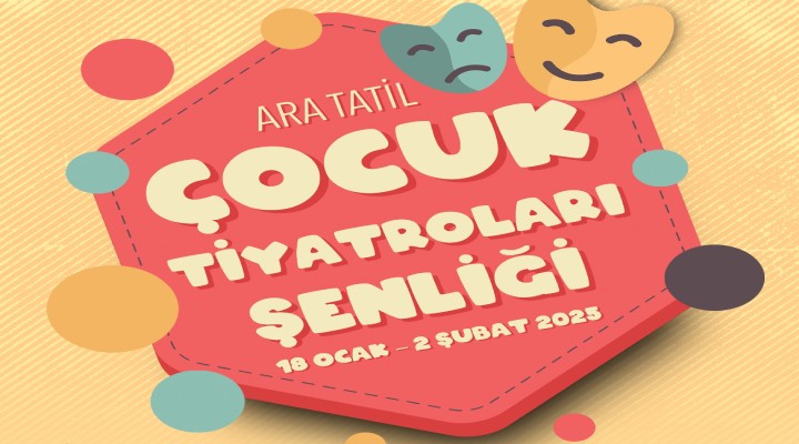 İzmir'de çocuklar için tiyatro şenliği başlıyor