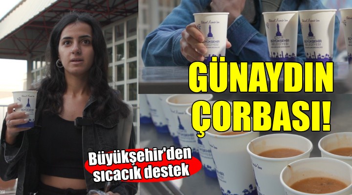 İzmir'de gençler derse Günaydın Çorbası içerek giriyor