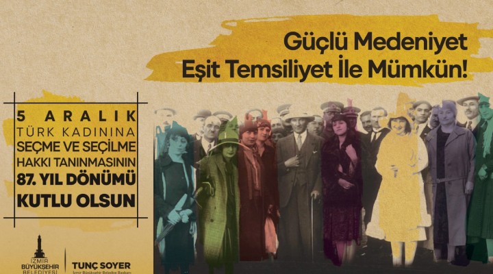 İzmir'de kadınlar temsilde eşitlik için yürüyecek!