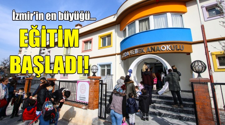 İzmir'in en büyük anaokulunda eğitim başladı!