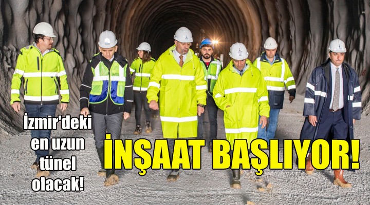 İzmir'in en uzun tünelinin yapımına başlanıyor!