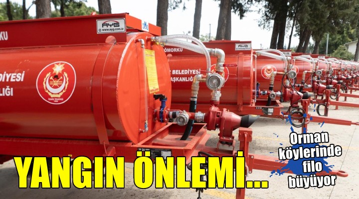 İzmir'in orman köylerinde yangınla mücadele filosu büyüyor