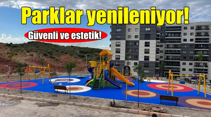İzmir'in parkları yenileniyor!
