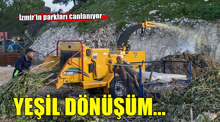 İzmir'in parkları yeşil dönüşümle canlanıyor