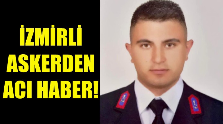 İzmirli asker şehit oldu!