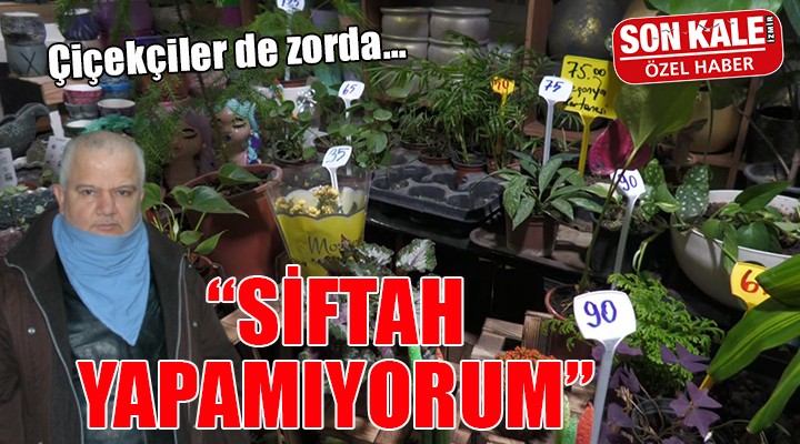 İzmirli çiçekçinin isyanı: 