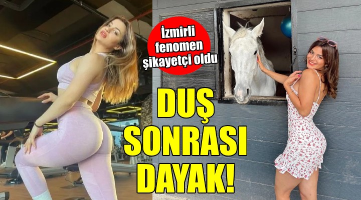 İzmirli fenomene kıskanç sevgili dayağı!