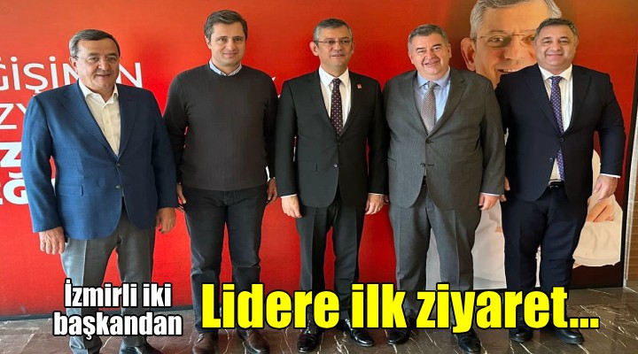 İzmirli iki başkandan CHP'nin yeni liderine ziyaret!