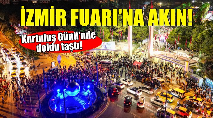 İzmirliler Kurtuluş Günü'nde İzmir Fuarı'na akın etti!