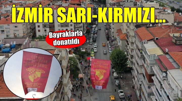 İzmirliler Süper Lig'e yükselen Göztepe için tek yürek...