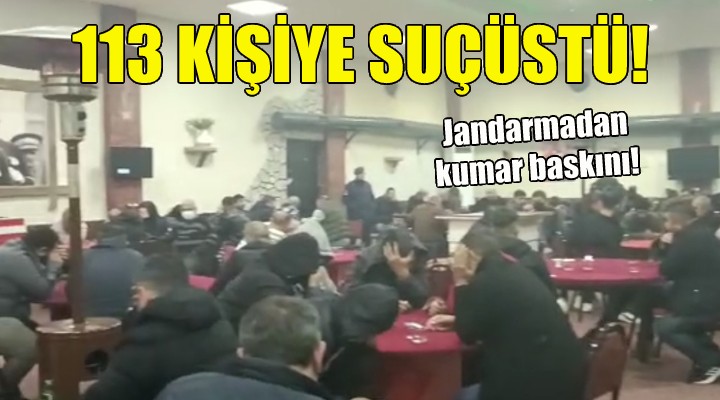 Jandarmadan İzmir'de kumar baskını!