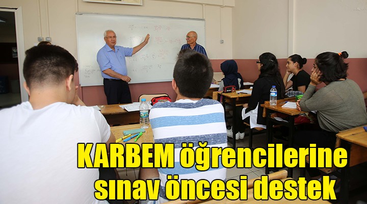 KARBEM öğrencilerine sınav öncesi destek