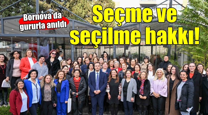 Kadınlara 'Seçme ve Seçilme Hakkı' verilmesi gururla anıldı