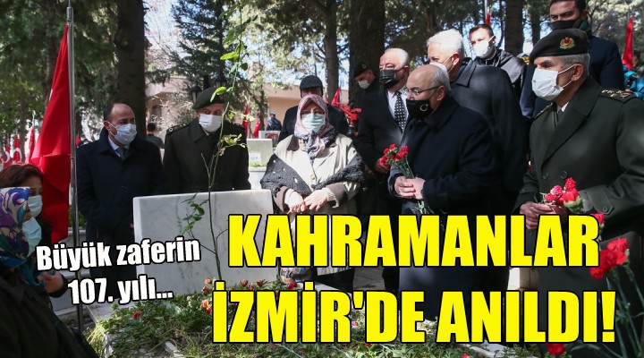 Kahramanlar İzmir'de anıldı!