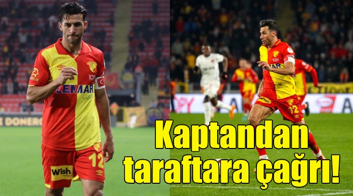 Kaptan İsmail'den Göztepe taraftarına çağrı!