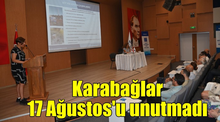 Karabağlar Belediyesi 17 Ağustos’u unutmadı