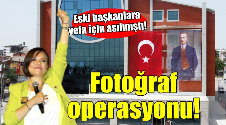 Karabağlar Belediyesi'nde fotoğraf operasyonu!