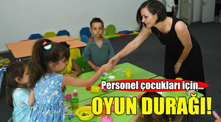 Karabağlar Belediyesi'nde personel çocuklarına Oyun Durağı!