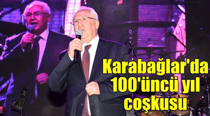 Karabağlar'da 100. yıl coşkusu