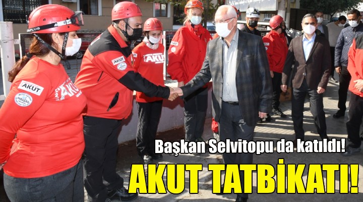 Karabağlar'da AKUT tatbikatı!