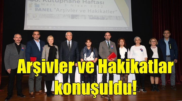 Karabağlar'da Arşivler ve Hakikatlar konuşuldu!