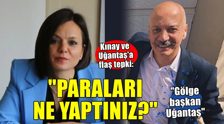 Karabağlar'da Başkan Kınay ve Uğantaş'a tepki: Paraları ne yaptınız?