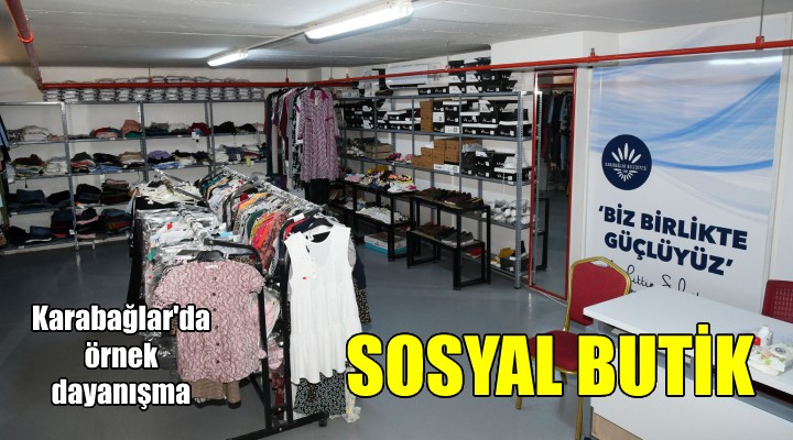 Karabağlar'da Sosyal Butik