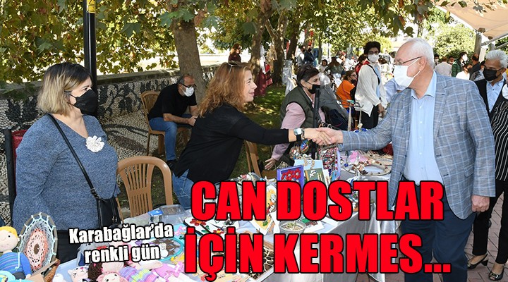 Karabağlar'da can dostlar için kermes