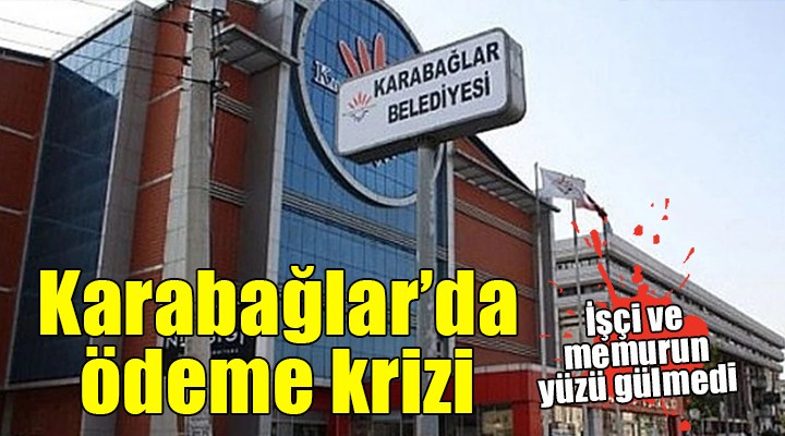 Karabağlar'da eksik ödeme... Personelin yüzü yine gülmedi!