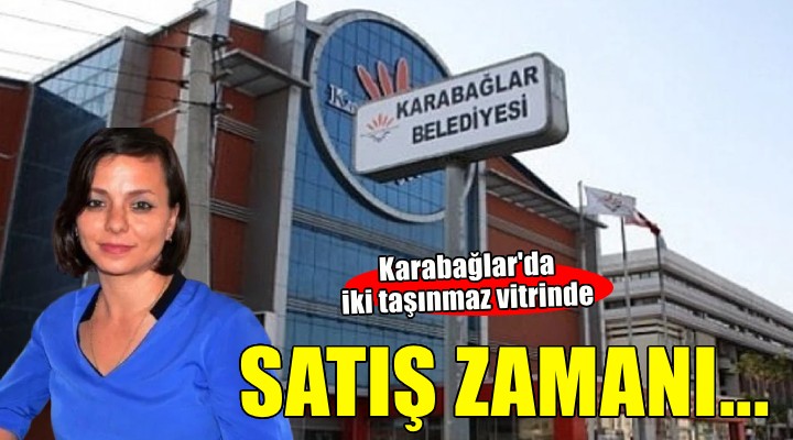 Karabağlar'da satış zamanı!
