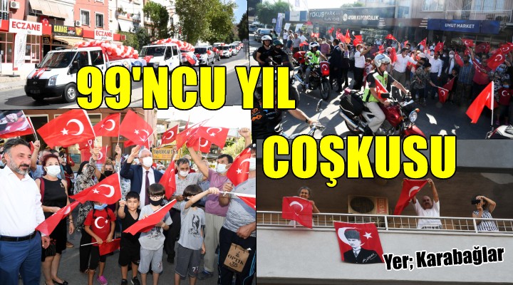 Karabağlar'da 99. yıl coşkusu