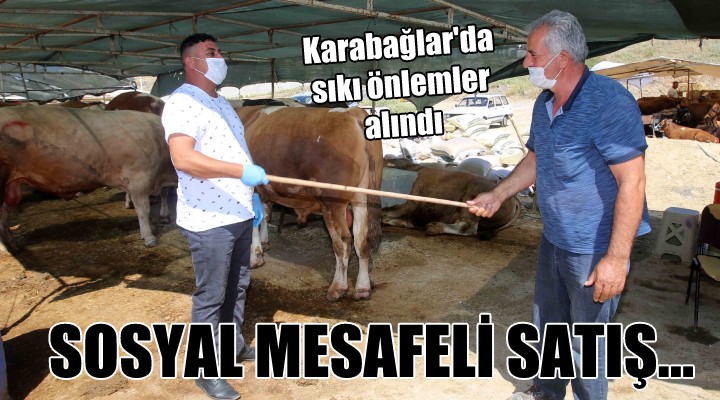 Karabağlar'da sosyal mesafeli satış