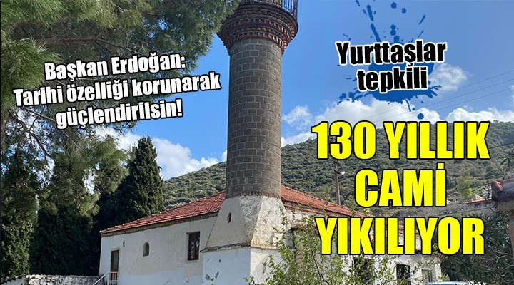 Karaburun'da 130 yıllık cami yıkılıyor