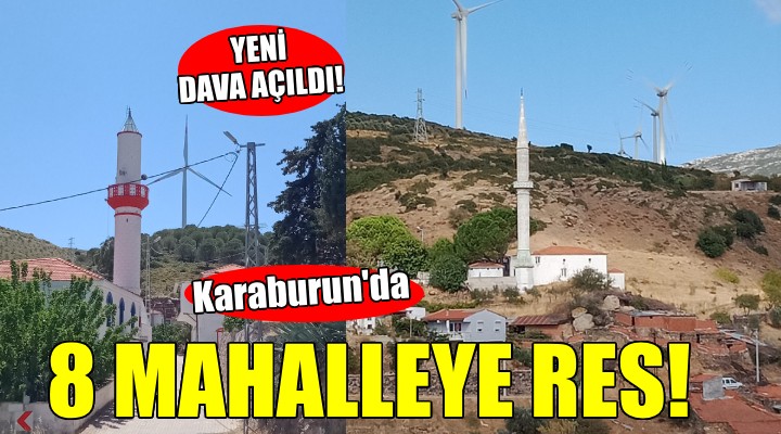 Karaburun'da RES talanı... YENİ DAVA AÇILDI!