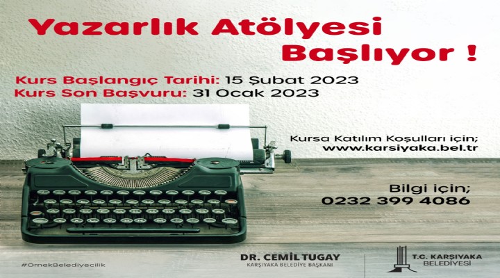 Karşıyaka Belediyesi 'yazarlık atölyesi' başlıyor