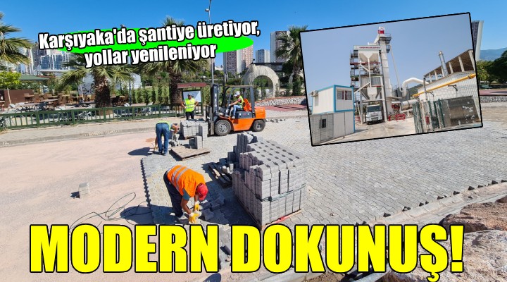 Karşıyaka Belediyesi'nden yollara modern dokunuş...